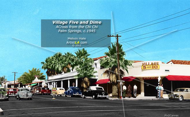 Village Five and Dime, Palm Springs, 1940s