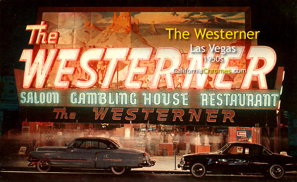 THE WESTERNER - Las Vegas, Nevada - 1950s