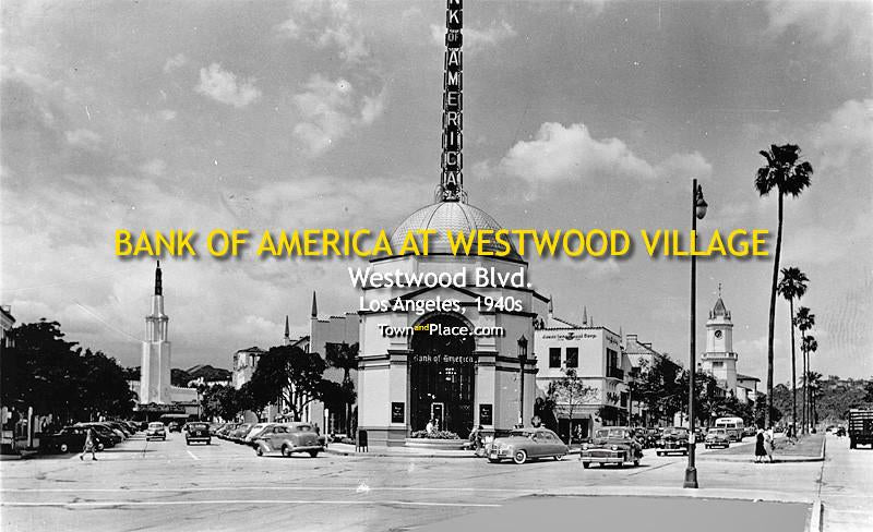 Bank of America at Westwood Village, c.1940s